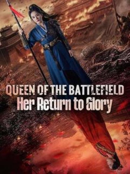 Queen of the Battlefield – Her Return to Glory