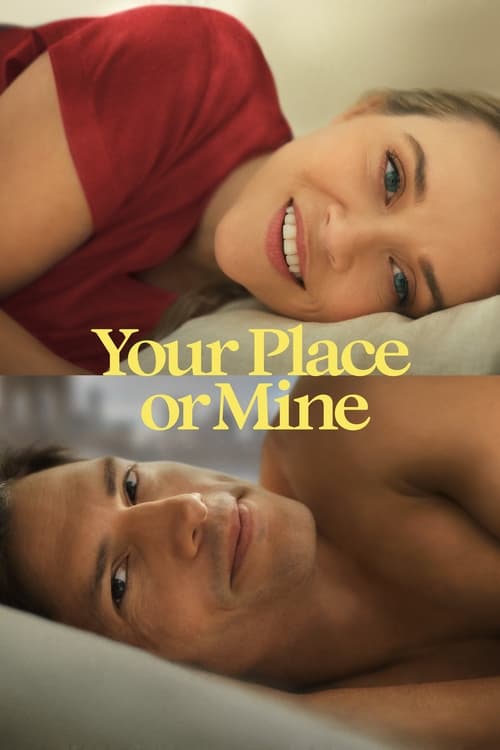 Your Place or Mine (2023) Full HD Movie Online