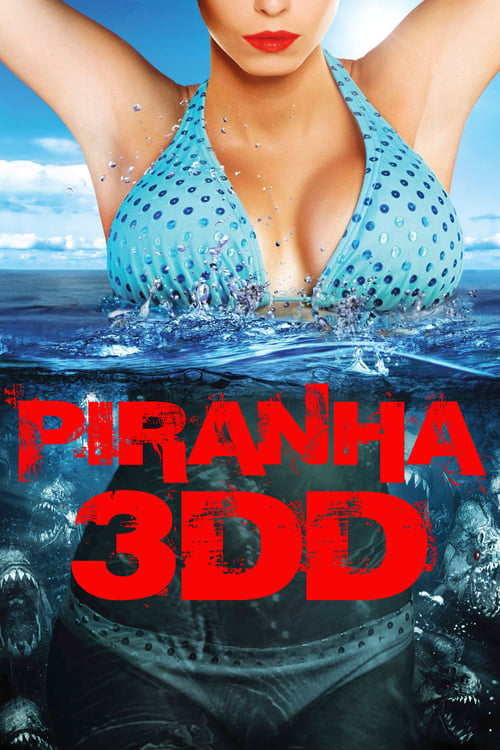 Piranha 3DD (2012) Full HD Movie Online