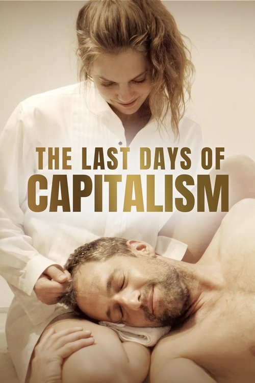 The Last Days of Capitalism (2020) Adult Movie Online