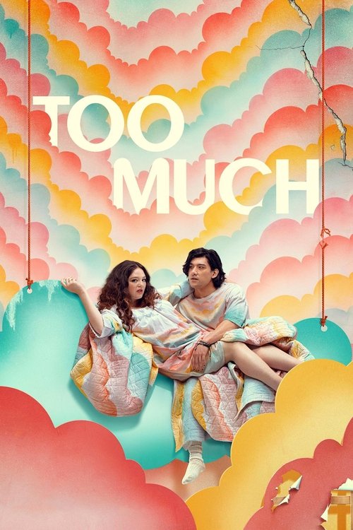 Too Much (2025) Complete Episodes – Multi Audio